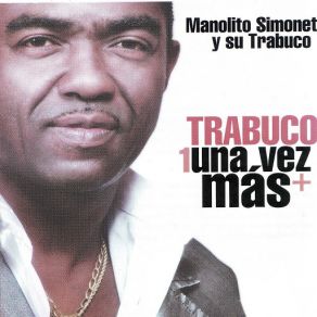 Trabuco Una Vez Más album cover