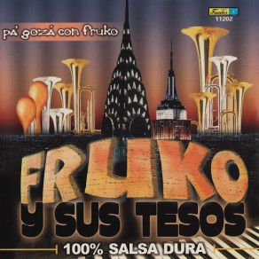 Pá Gozá Con Fruko album cover