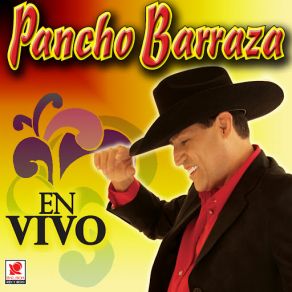 Pancho Barraza En Vivo album cover