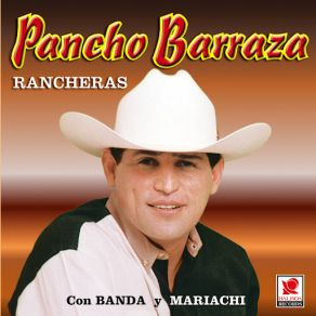 Rancheras - Pancho Barraza album cover