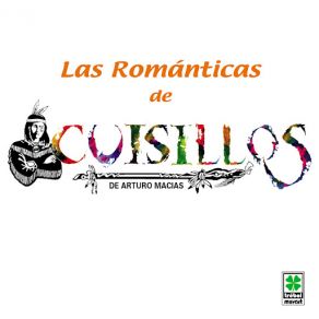 Las Romanticas - Cuisillos album cover