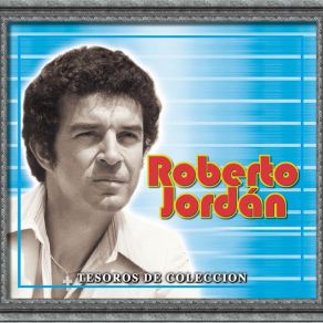 Tesoros De Coleccion - Roberto Jordan (CD3) album cover