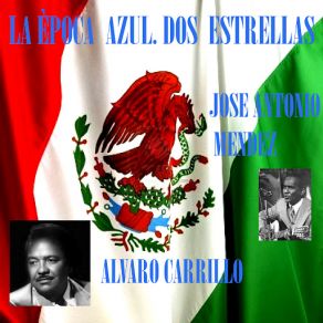 La Época Azul. Dos Estrellas. album cover