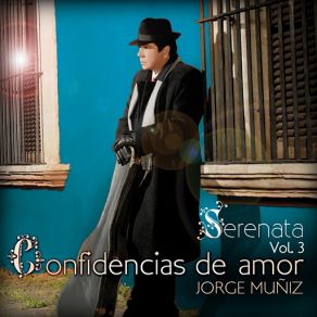 Serenata Volumen 3 Confidencias De Amor album cover