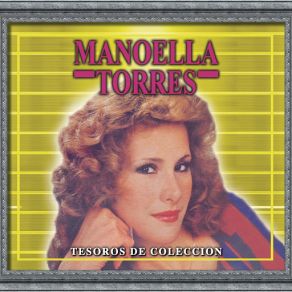Tesoros De Colección - Manoella Torres (CD3) album cover