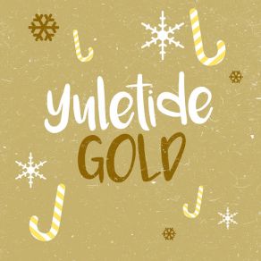 Yuletide Gold (CD1) album cover