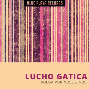 Ruega Por Nosostros album cover