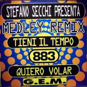 Tieni Il Tempo / Quiero Volar (Medley Remix) album cover