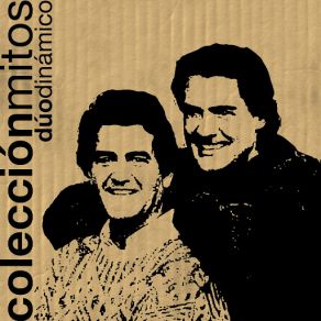 Colección Mitos El Dúo Dinámico album cover