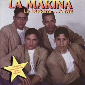 La Makina... A Mil album cover