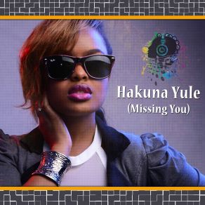 Hakuna Yule (Missing You) album cover