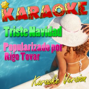 Triste Navidad (Popularizado Por Rigo Tovar) [Karaoke Version] (Single) album cover