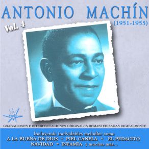 Antonio Machin, Vol. 4 (1951-1955 Remastered) album cover