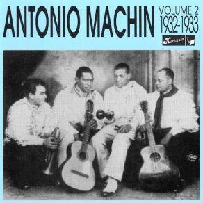 Antonio Machín Vol. 2 - 1932-1933 album cover