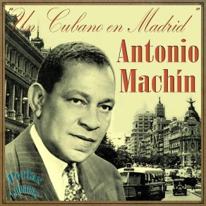 Perlas Cubanas: Un Cubano En Madrid album cover