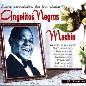 Angelitos Negros (La Cancion De Tu Vida) album cover