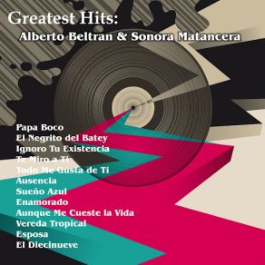 Greatest Hits: Alberto Beltran & Sonora Matancera album cover