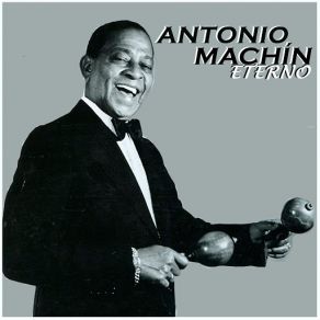 Antonio Machin Eterno (CD1) album cover