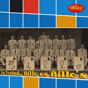 La Verdad Billo Es Billo's album cover