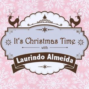It's Christmas Time With Laurindo Almeida album cover