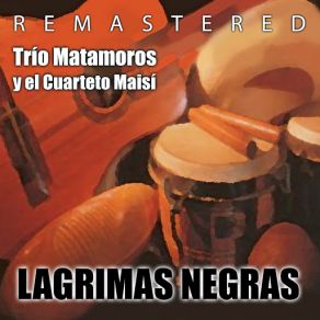 Lágrimas Negras (Remastered) album cover