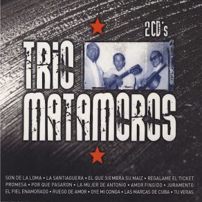 Trio Matamoros (CD2) album cover