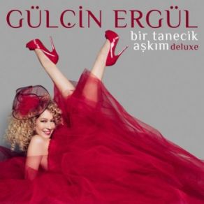 Bir Tanecik Aşkım (Deluxe Edition) album cover