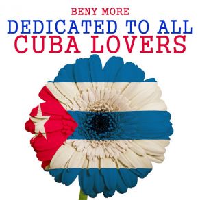 Dedicated To All Cuba Lovers album cover
