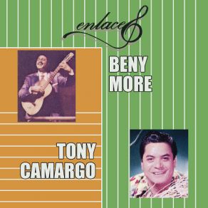 Enlaces Beny Moré - Tony Camargo album cover