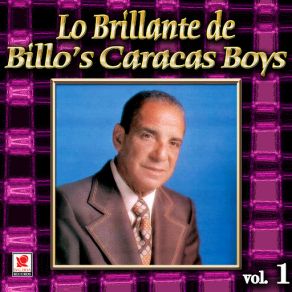 Lo Brillante De Bill'os Caracas Vol. 1 album cover
