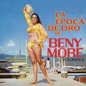 La Época De Oro De Beny Moré, Vol. 2 album cover