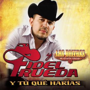 Y Tú Qué Harías album cover