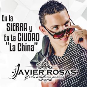 En La Sierra Y En La Ciudad " La China " (Single) album cover