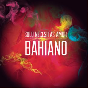 Sólo Necesitas Amor (Single) album cover