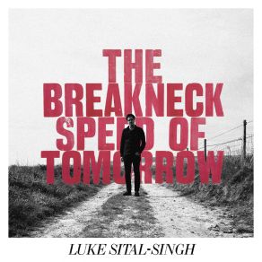 The Breakneck Speed Of Tomorrow album cover