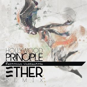 Breathing Underwater (Ether Remix) (Original Soundtrack) (Single) album cover