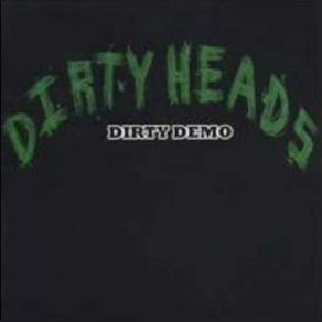 Dirty Demo album cover