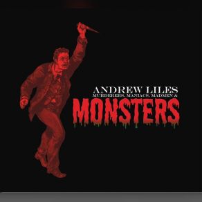 Murderers, Maniacs, Madmen & Monsters album cover