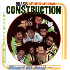 Get Up To Get Down Brass Construction's Funky Feeling album cover