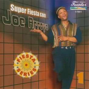 Super Fiesta Con Joe Arroyo album cover