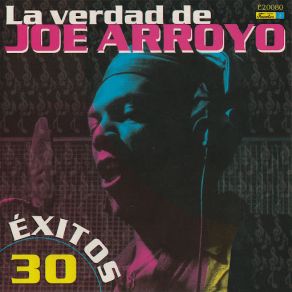 La Verdad De Joe Arroyo album cover