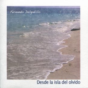 Desde La Isla Del Olvido album cover