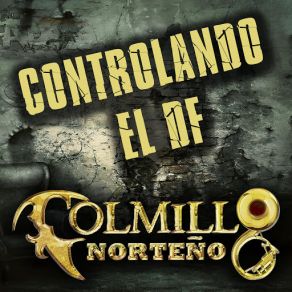 Controlando El Df (Single) album cover