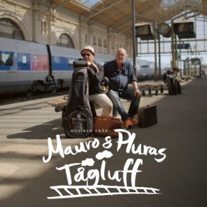 Mauro Och Pluras Tågluff album cover