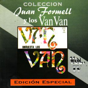Coleccion: Juan Formell Y Los Van Van - Vol. 4 album cover