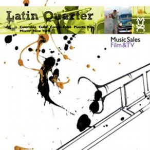 Latin Quarter - Colombia | Cuba | Congo-Cuba | Puerto Rico | Miami | New York album cover