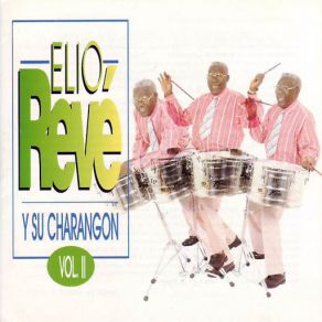 Elio Revé Y Su Charangón (Vol. 2) album cover