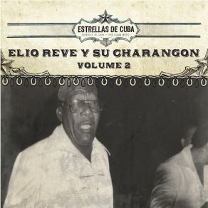Elio Reve Y Su Charangon, Vol. 2 album cover