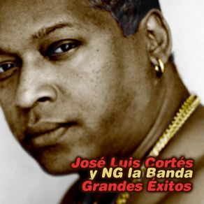 José Luis Cortés Y NG La Banda Grandes Éxitos album cover