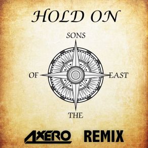 Hold On (Axero Remix) (Single) album cover